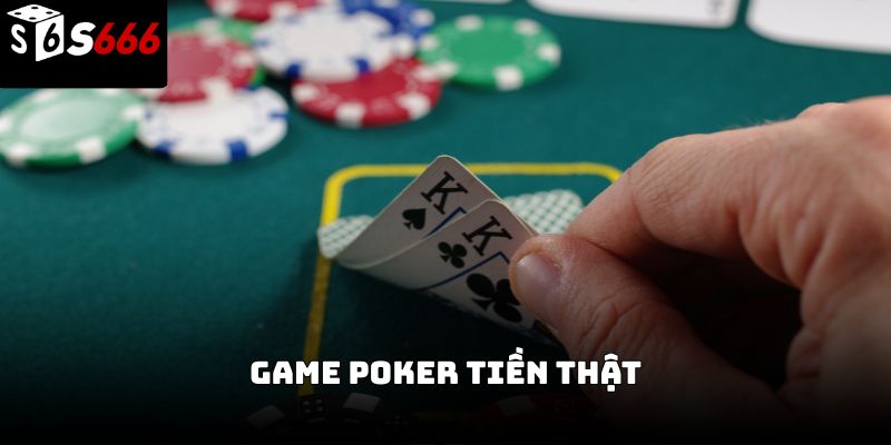 Game poker tiền thật S666 – Trải nghiệm kịch tính 2026